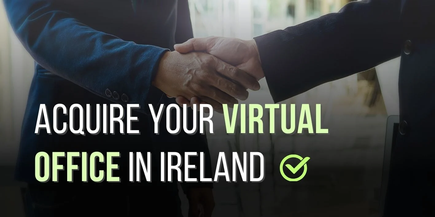 Purchase a Virtual Office in Ireland